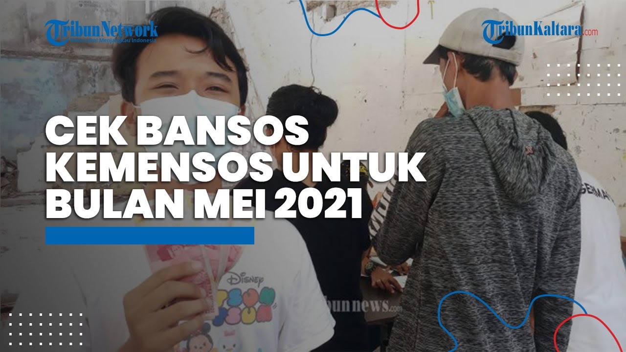 Cek Bansos Kemensos Mei 2021 di cekbansos.kemensos.go.id