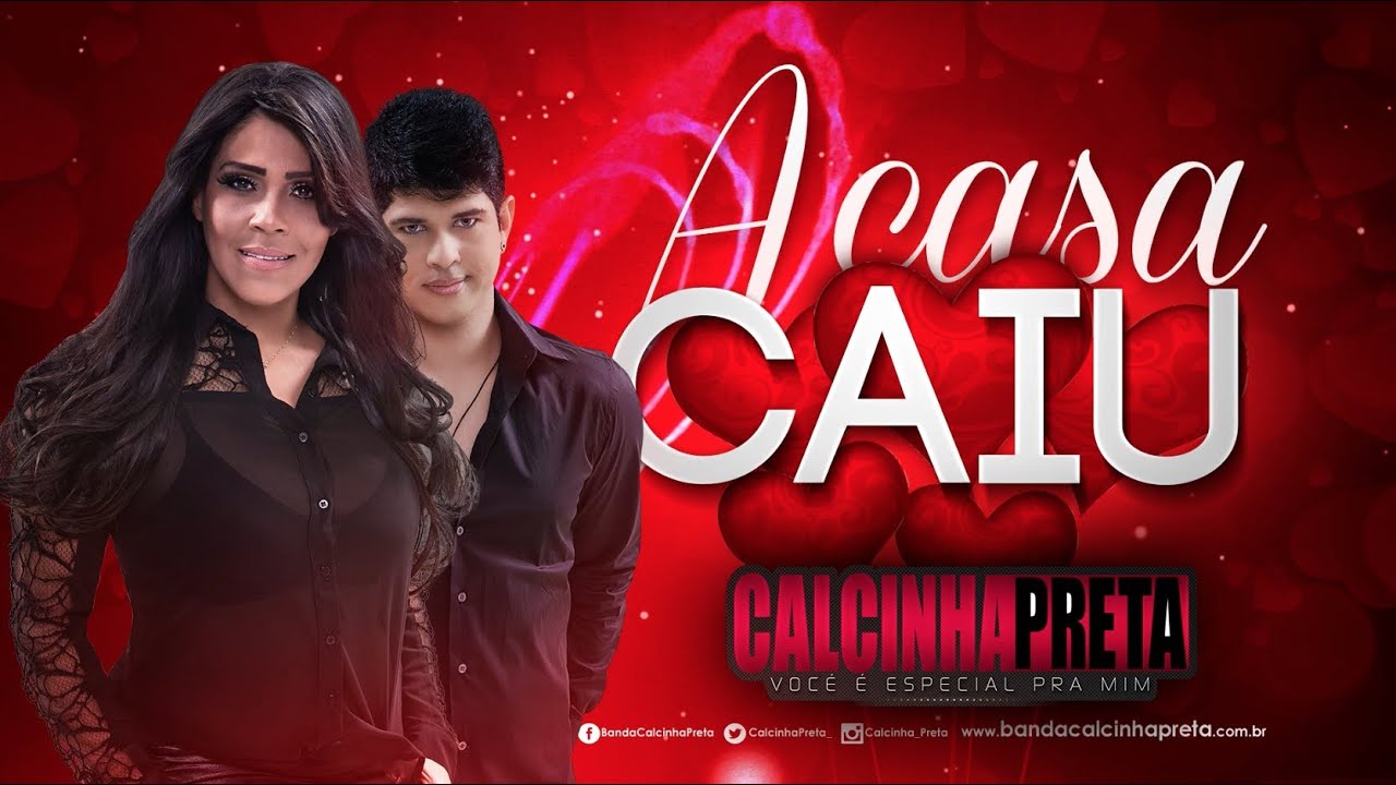 A Casa Caiu - Calcinha Preta (2014 Official Release)