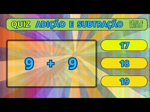 🎓QUIZ DE ADIÇÃO MAIS SUBTRAÇÃO ,TENTE ACERTAR TUDO,#ADIÇÃO #E #SUBTRAÇÃO!