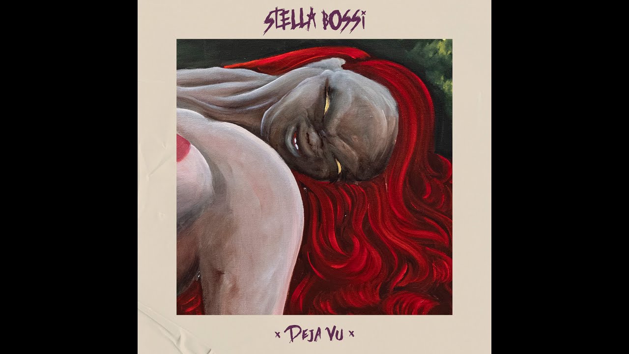 Stella Bossi - Deja Vu