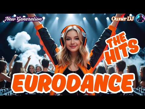 Owner DJ - Eurodance Hits ( Eurodance ) - #eurodance #90s #remix #neweurodance #synthpop