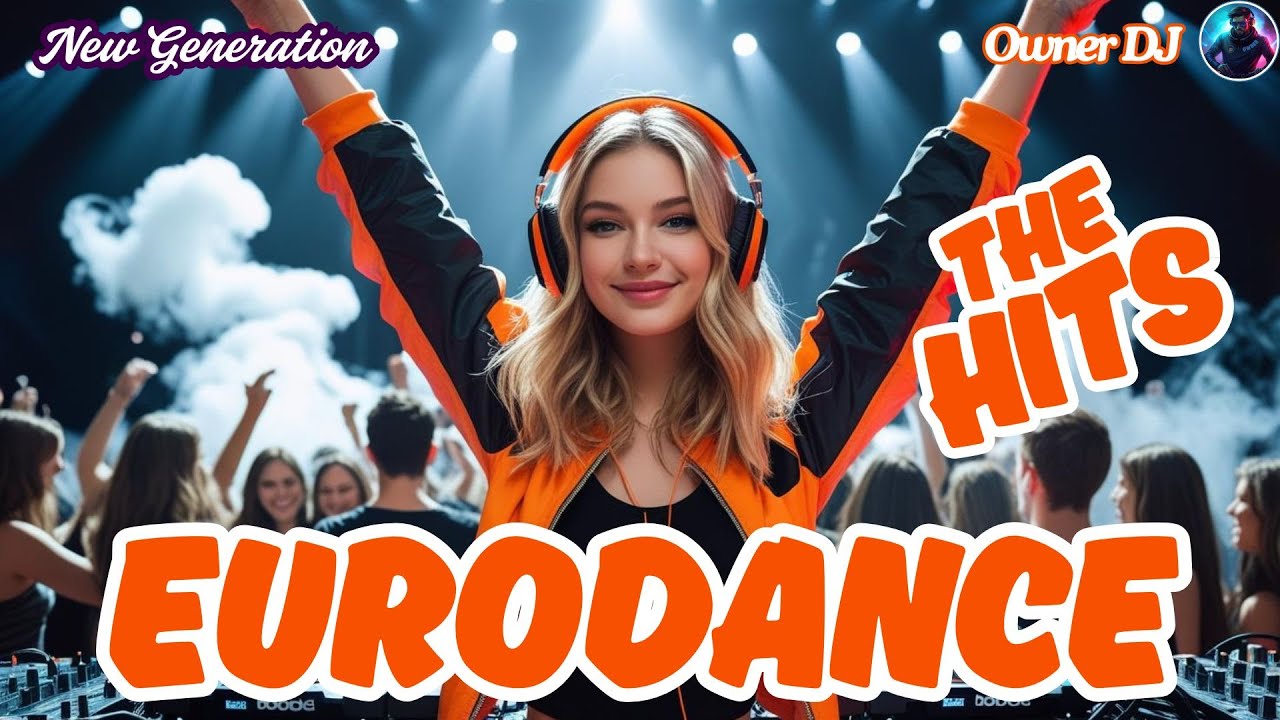 DJ Owner Eurodance Hits 🎶 90s Remix Collection