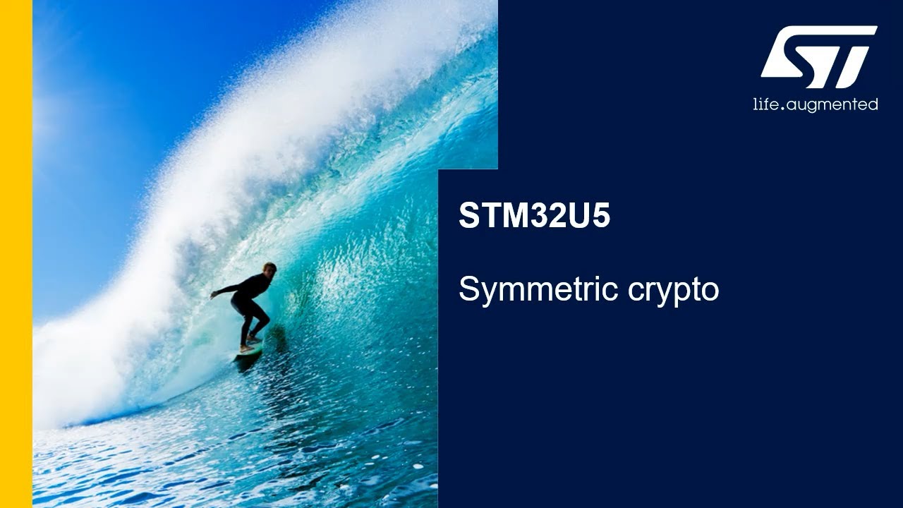 Enhance Security with Symmetric Cryptography on STM32U5 OLT 🚀