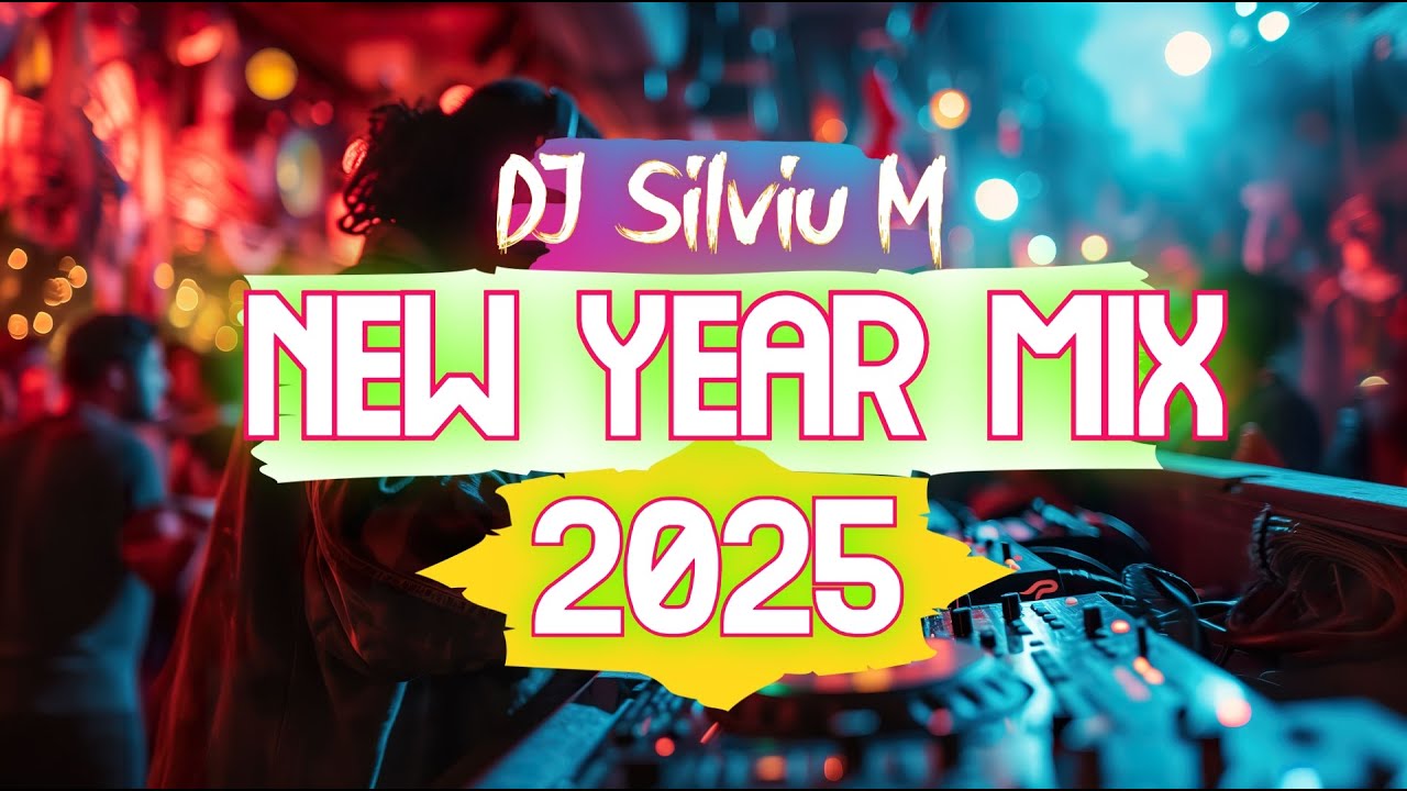 🔥 New Year Party Mix 2025 | Top Club Dance & Remixes of Popular Hits