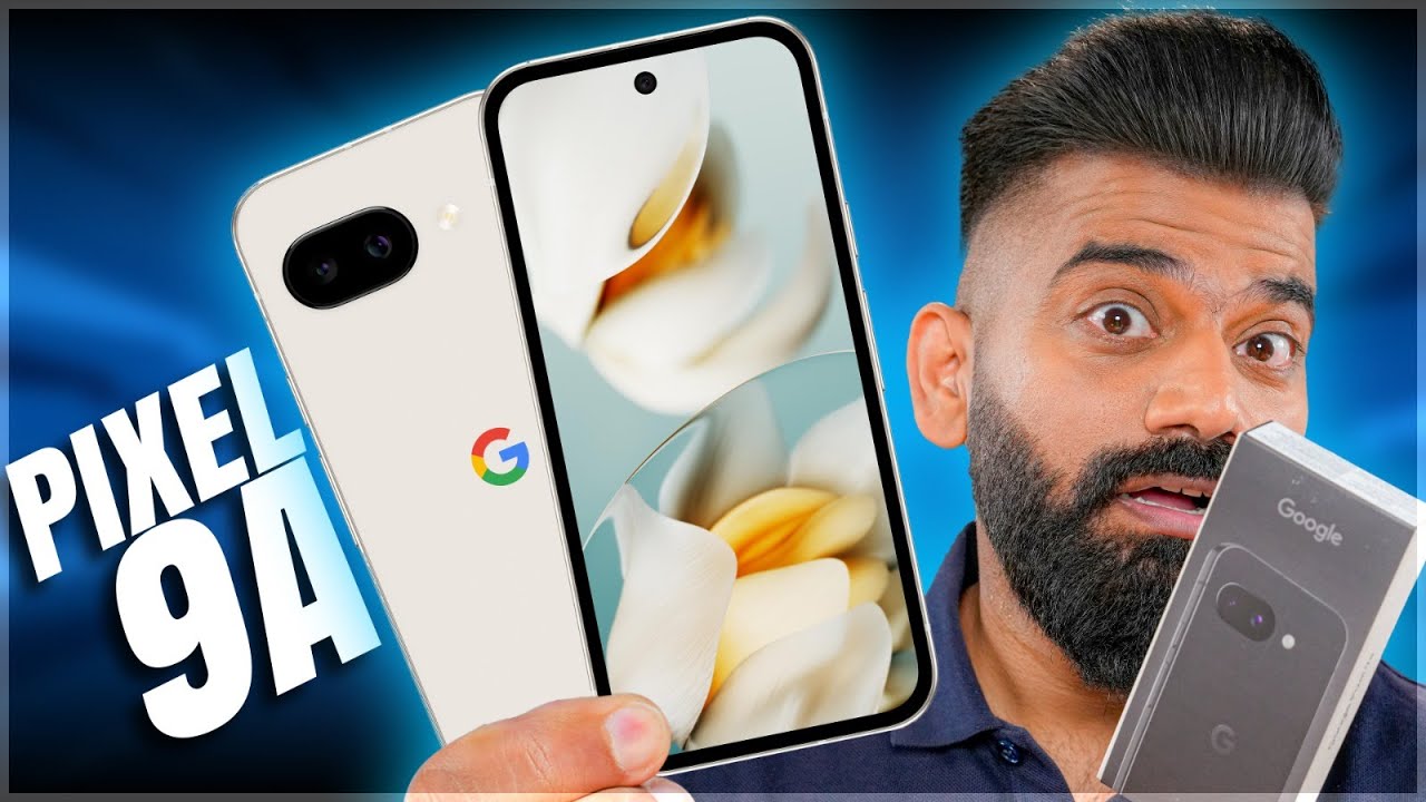 Google Pixel 9a Unboxing & First Look - Affordable Pixel Experience?🔥🔥🔥