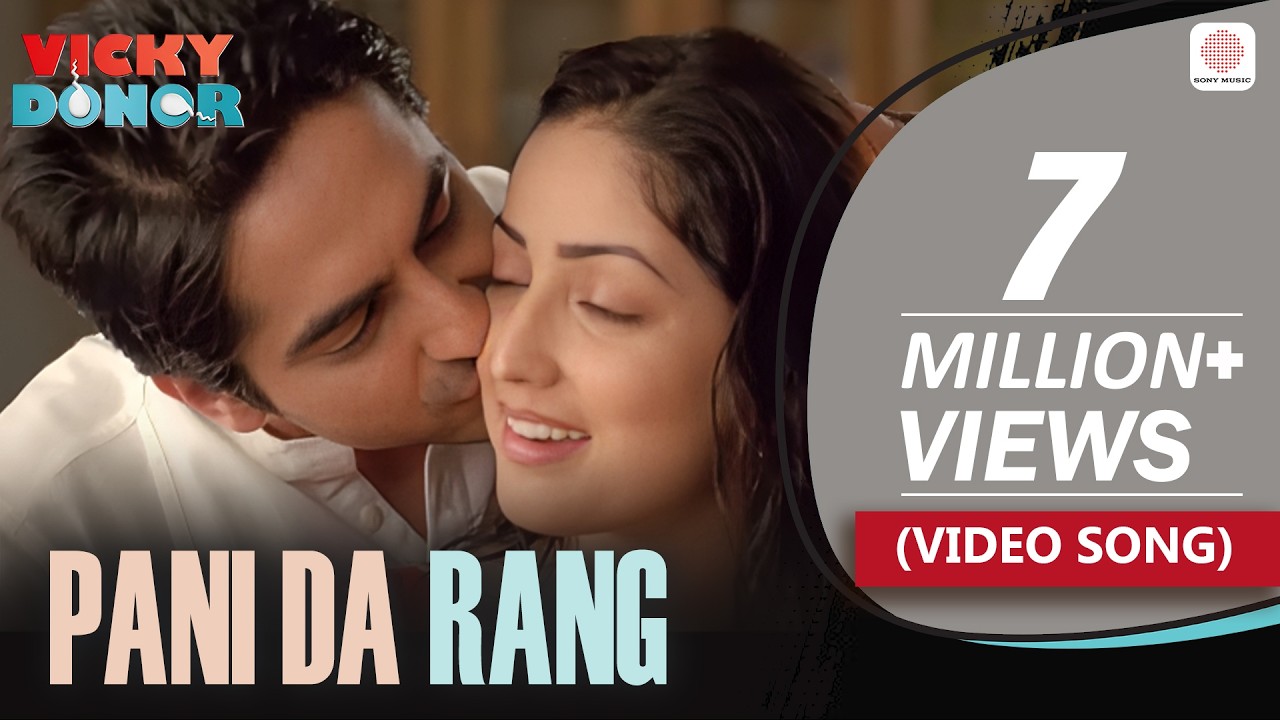 Pani Da Rang - Video Song | Abhishek-Akshay, Bann, Rochak Kohli & Ayushmann Khurrana | Vicky Donor