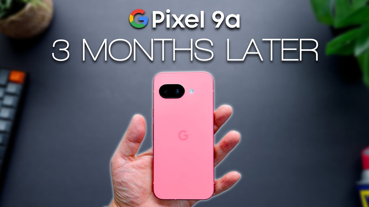 Google Pixel 9a Long-Term Review: Is It Worth It? 📱