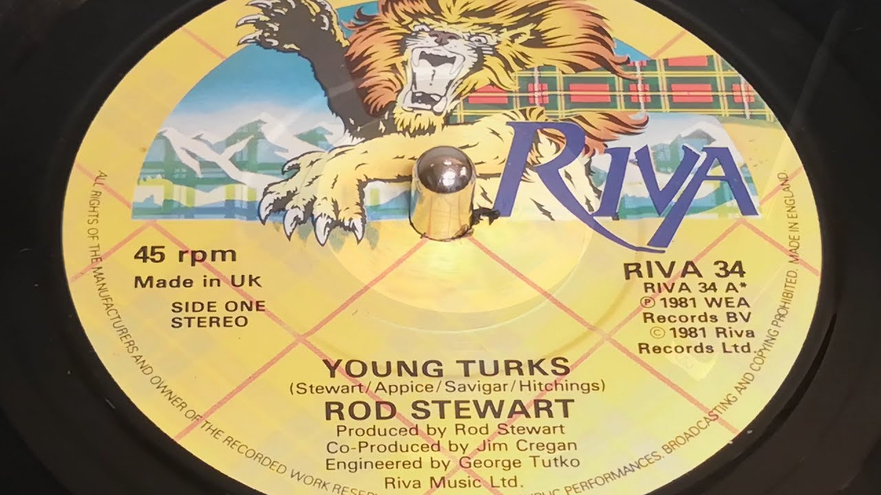 Rod Stewart - Young Turks (1981 7" Single)