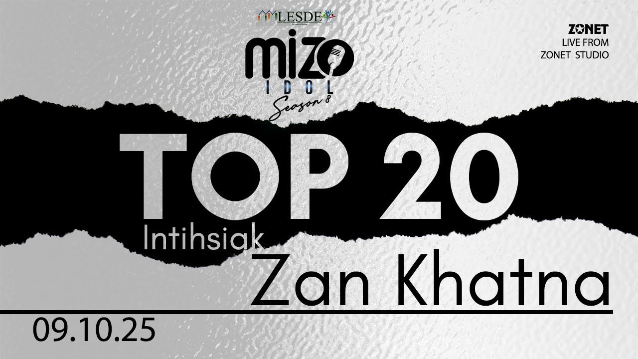 Mizo Idol Season 8: Top 20 Performances LIVE | Zan Khatna – October 9, 2025 🎤
