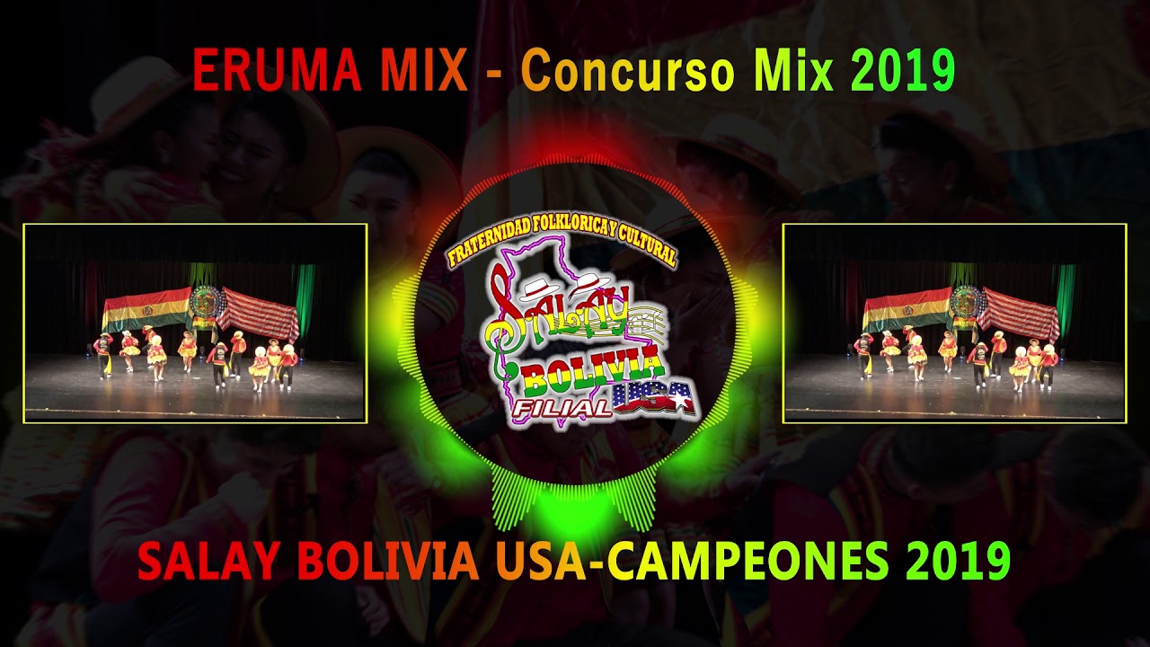 Salay Bolivia USA - Master Mix Concurso 2019 🎶