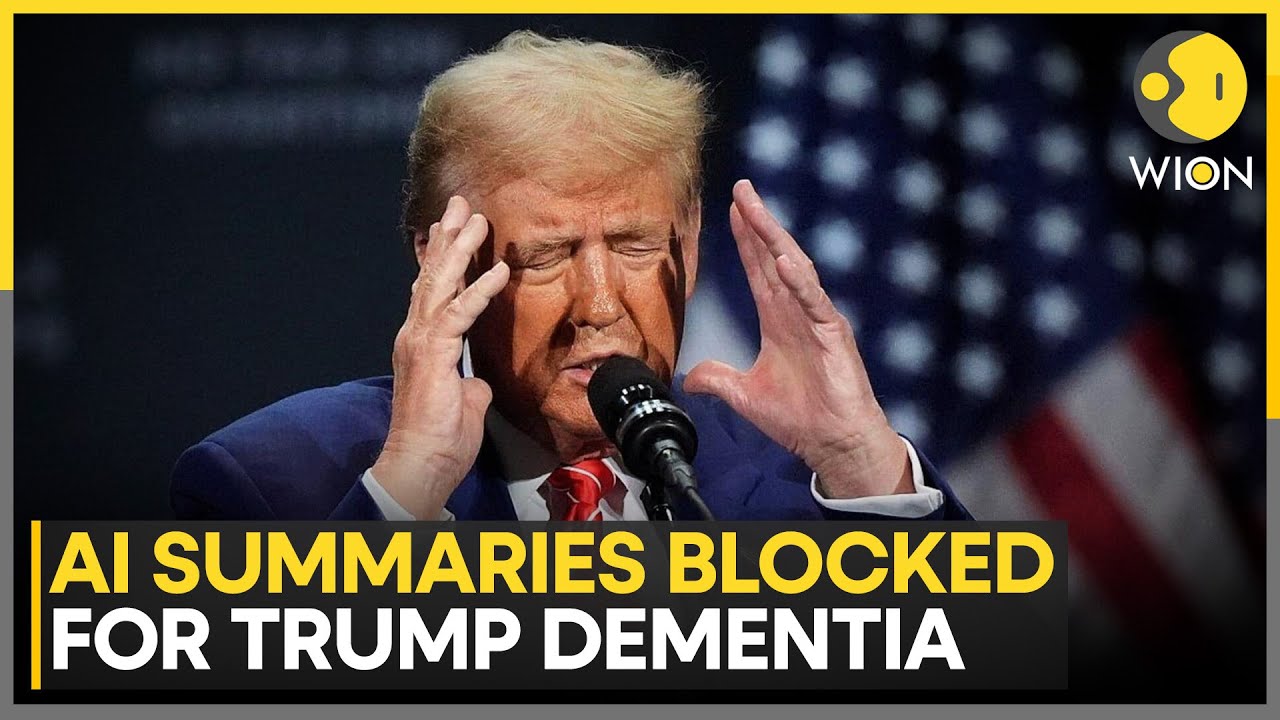 Google Limits AI Search Results Connecting Trump to Dementia | WION News