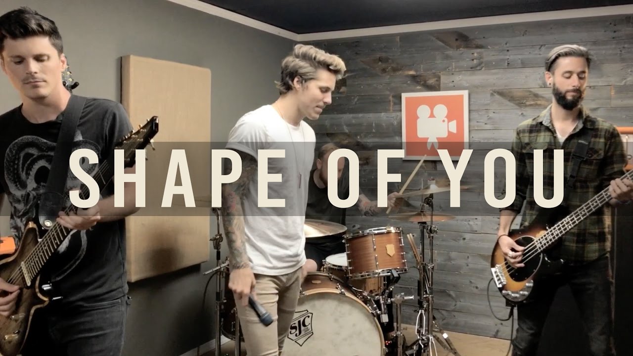 Ed Sheeran's 'Shape Of You' Cover by Our Last Night 🎶
