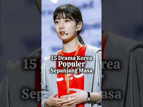 15 Drama Korea Terbaik Sepanjang Masa