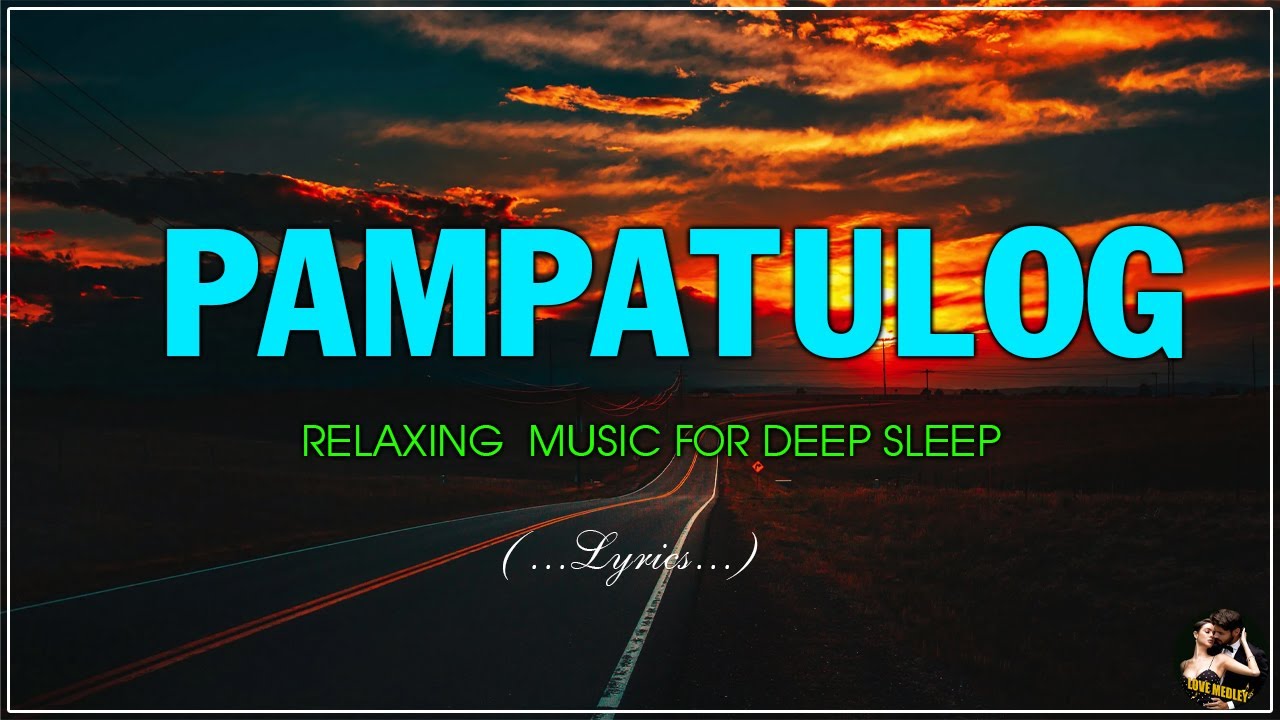 Top OPM English Love Songs 🎶 Relaxing Music for Deep Sleep & Romantic Moments