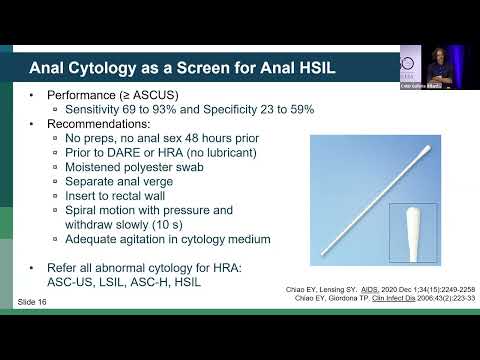 Screening for Anal Cancer: When to Screen and What to Do With the Results