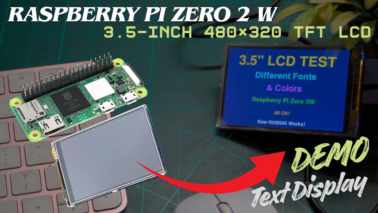 Raspberry Pi Zero 2 W with 3.5" LCD Demo π±