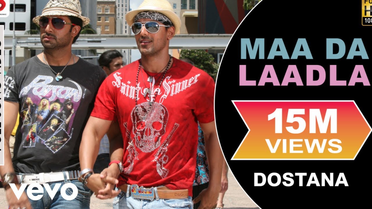 Maa Da Laadla Full Video - Dostana 🎶
