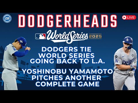 DodgerHeads: Yoshinobu Yamamoto’s complete game & Dodgers tie World Series heading back to L.A.