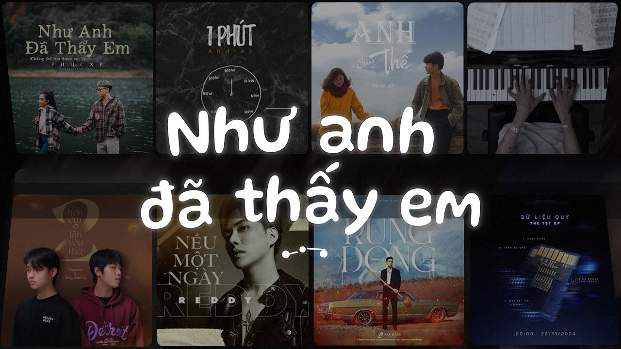1 Phút, Như Anh Đã Thấy Em - Nhạc Việt Chill Buồn 🎶
