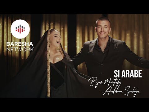 Bujar Mustafa ft Adelina Spahija - SI ARABE (Official Music Video)