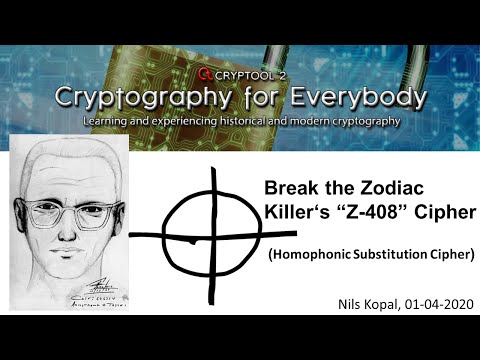 Break the Zodiac Killer's Z-408 Cipher (Homophonic Substitution Cipher)