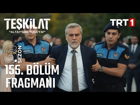 Teşkilat 155. Bölüm Fragmanı