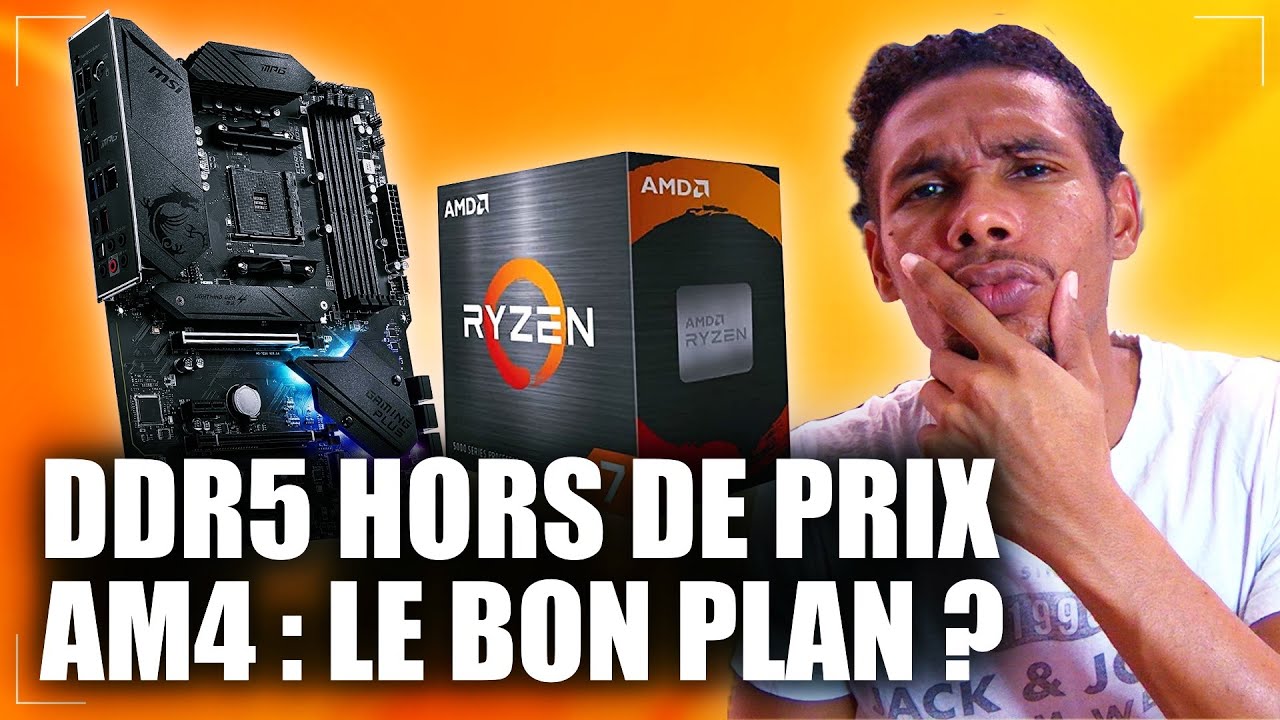 DDR5 Prix DDR5 en hausse : Faut-il revenir à l'AM4 en 2025 ?