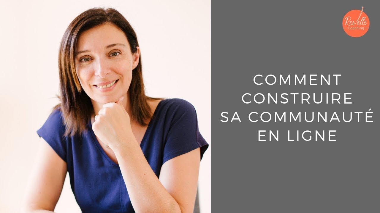 Construire sa communauté en ligne efficacement