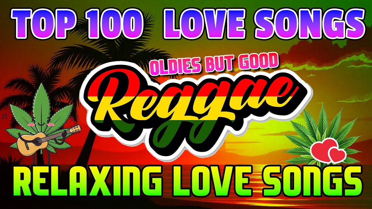 Top 100 Reggae Love Songs of the 80s & 90s🔥