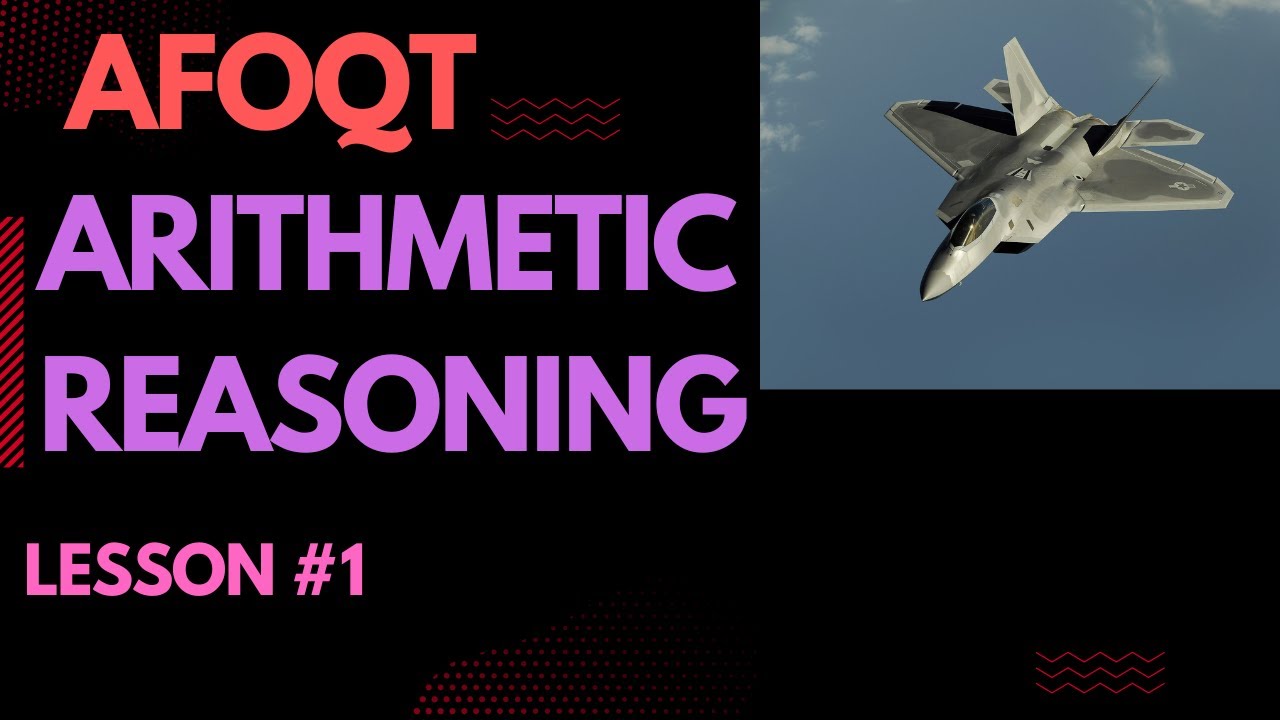 Master AFOQT Arithmetic Reasoning: Lesson 1 ๐งฎ | Prep Series