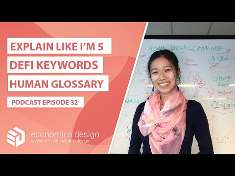 EP 32: ELI5 15 DeFi and Crypto Terms || Human Glossary