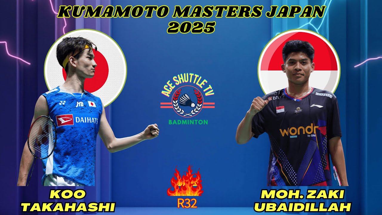 Pertarungan Sengit! Moh. Zaki UBAIDILLAH vs Koo TAKAHASHI (JPN) | Kumamoto Masters Japan 2025 R32