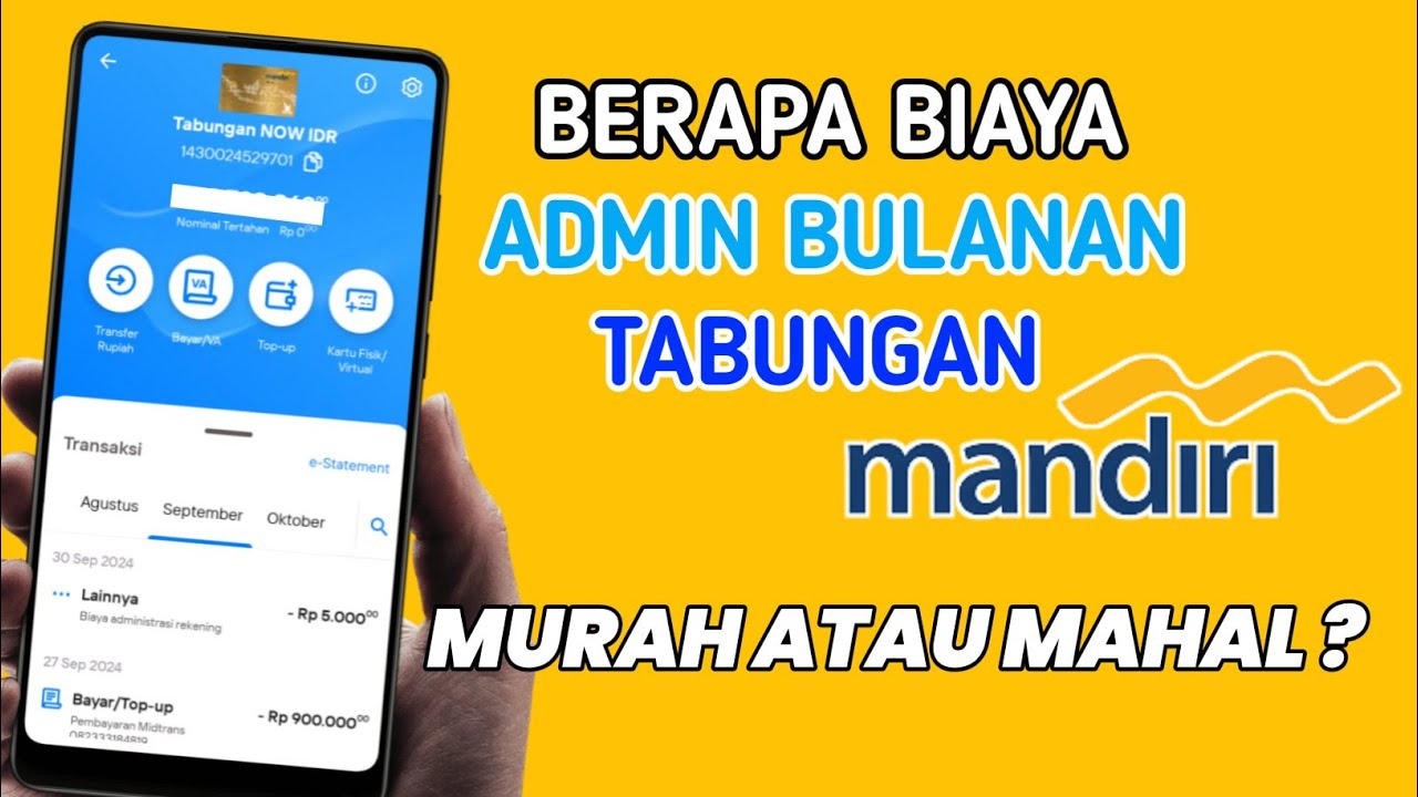 Biaya Admin Bank Mandiri & Cara Cek via Livin 📱