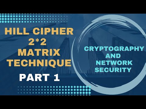 Hill Cipher 2*2 Matrix Encryption Technique with solution Part 1 in Tamil