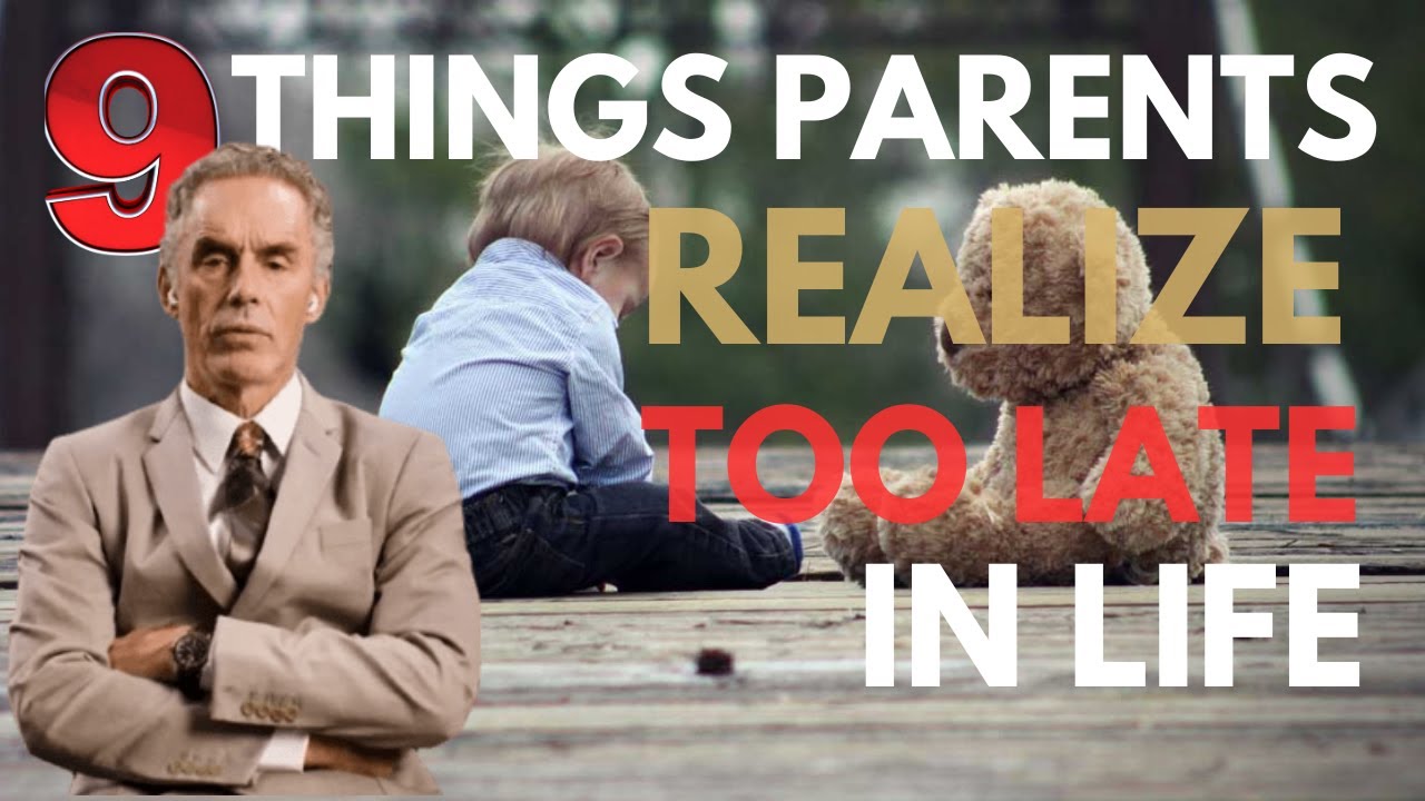 9 Parenting Principles by Dr. Jordan Peterson