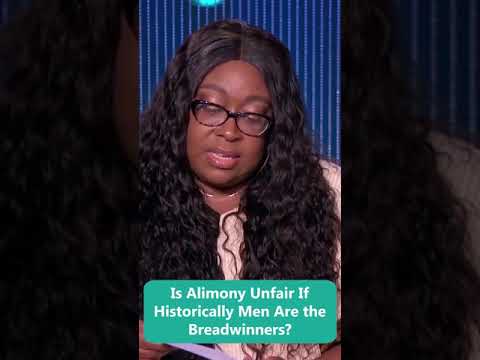 Is Alimony Unfair If Historically Men Are the Breadwinners?