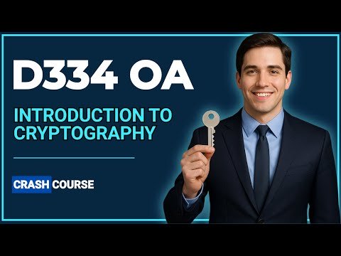 Ultimate WGU D334  OA Crash Course – Pass in Days!