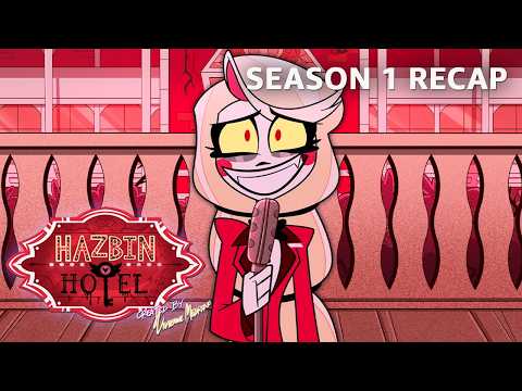 Hazbin Hotel Season 1 RECAP | Hazbin Hotel