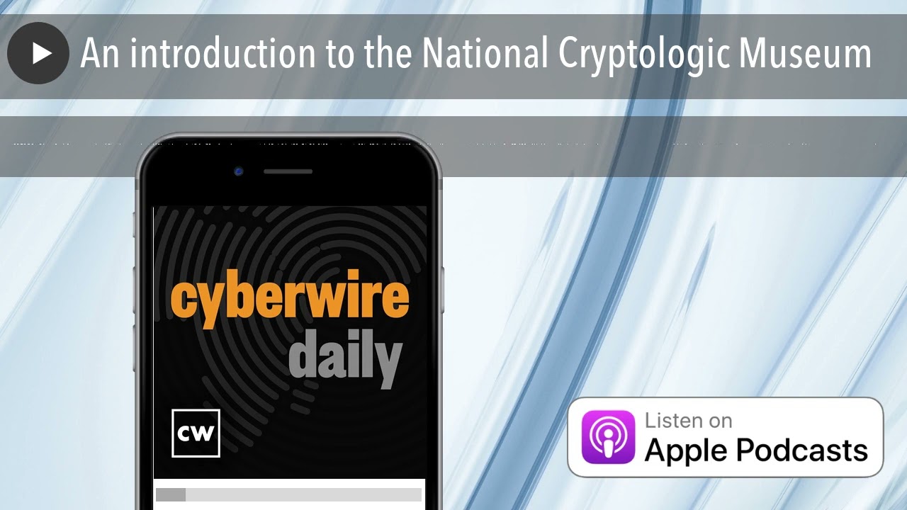 Explore the National Cryptologic Museum 🏛️