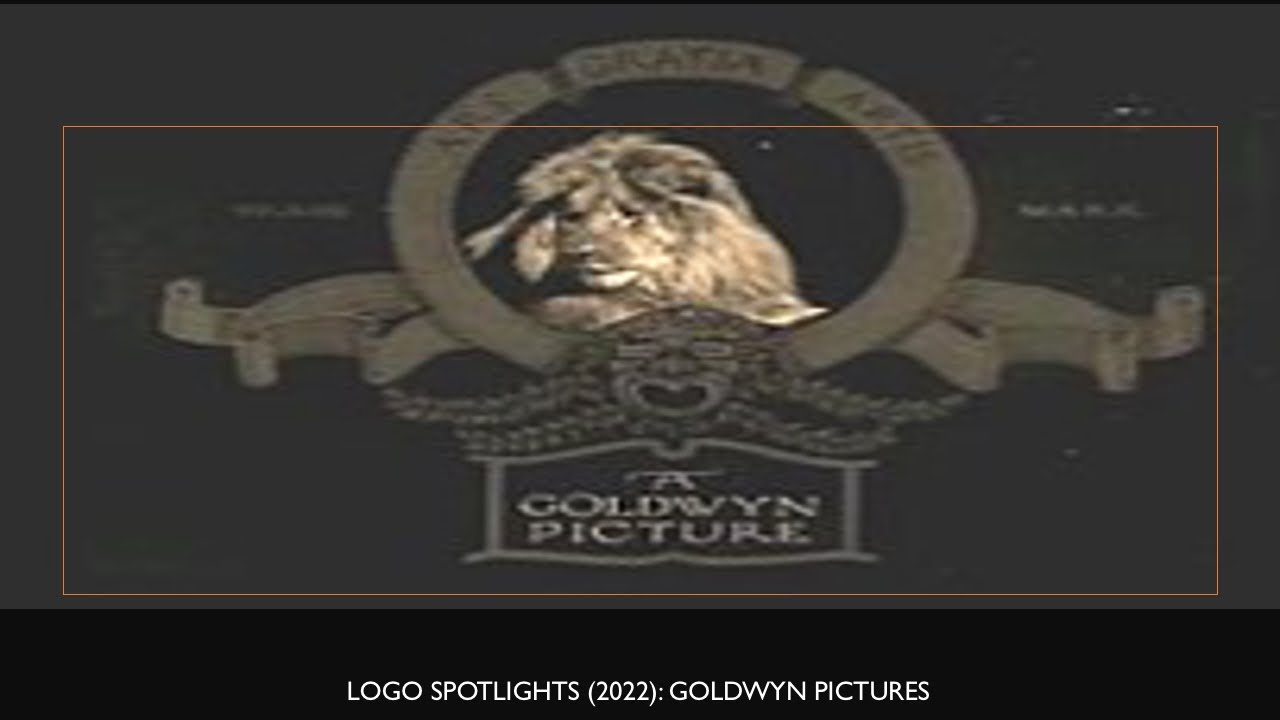 Goldwyn Pictures Logo Archive (2022) 🎬