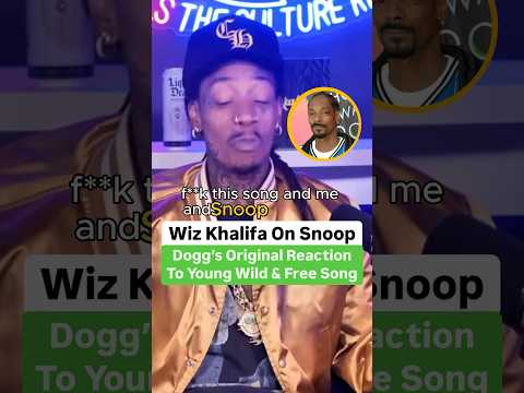 Wiz Khalifa On Snoop Dogg’s Original Reaction To Young Wild & Free 🤯