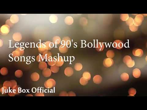 Best hit legends of 90s bollywood songs mashup