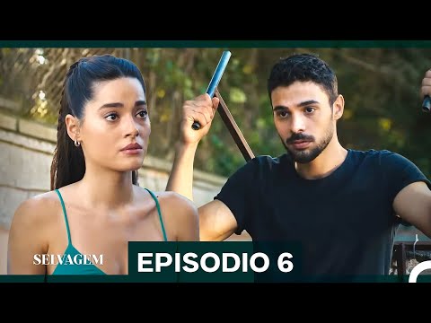 Selvagem 6. Episódio (Dublagem em Português)