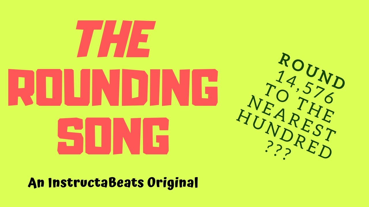 Rounding Numbers Song 🎶 for Students