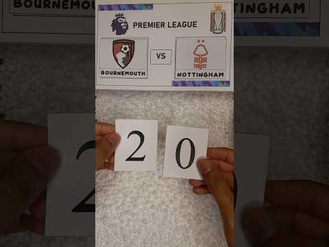 EPL: Bournemouth vs Nottingham Forest score result (2-0) #premierleague #bournemouth #nottingham