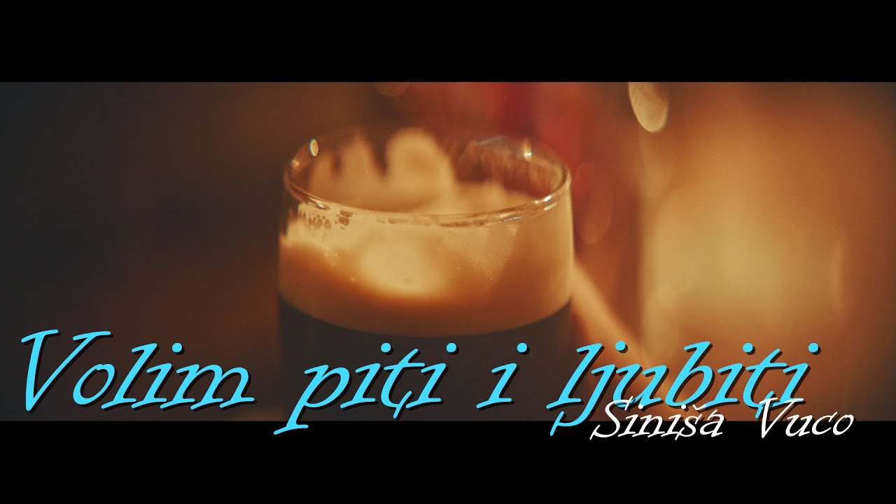 Siniša Vuco - Volim piti i ljubiti (Lyric Video) 🎶