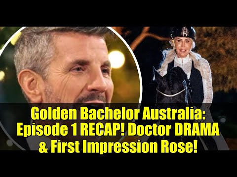 Golden Bachelor Australia: Episode 1 RECAP! Doctor DRAMA & First Impression Rose!