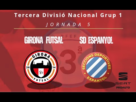 Tercera DivisiĂł Nacional. J.5. Girona Futsal - SD Espanyol