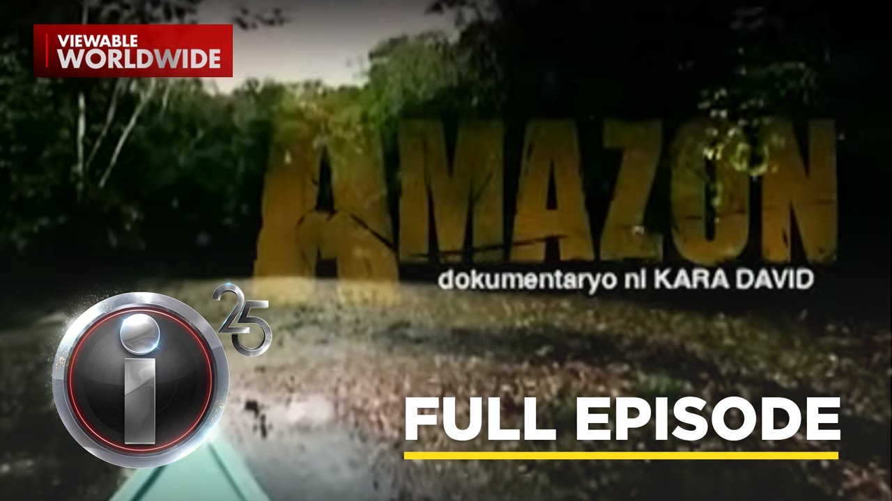 Amazon Documentary by Kara David | Full Episode on I-Witness 🌿