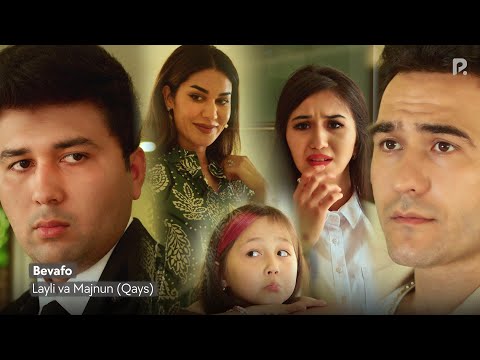 Layli va Majnun - Bevafo | Лайли ва Мажнун - Бевафо